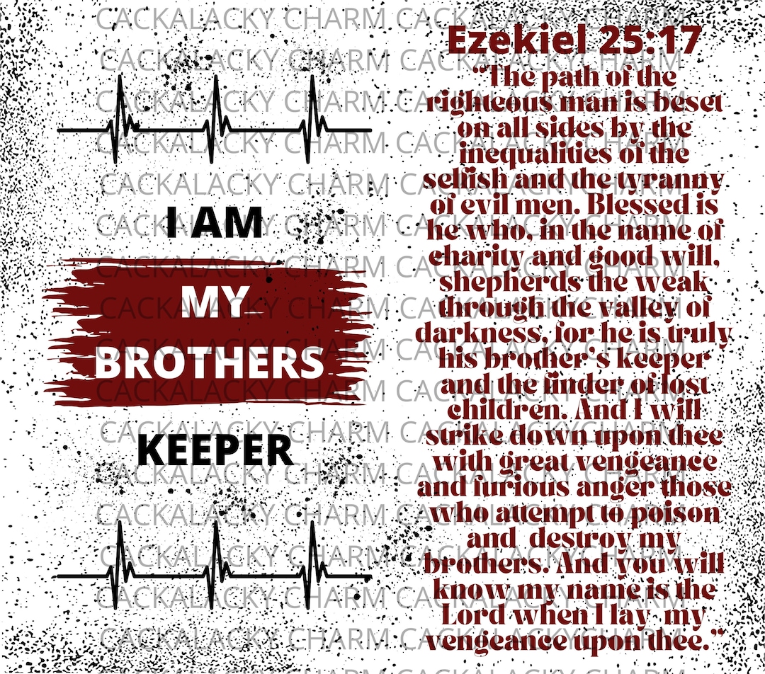 Am I my brother's keeper - 1