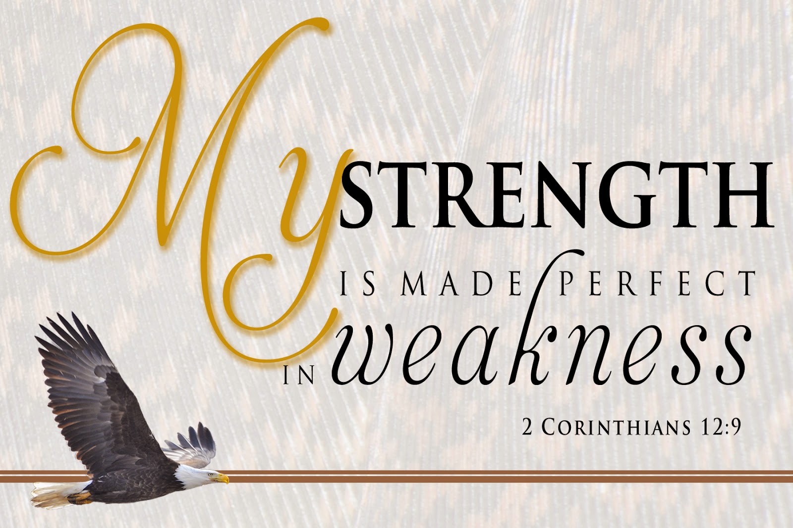 Strength when I am weak