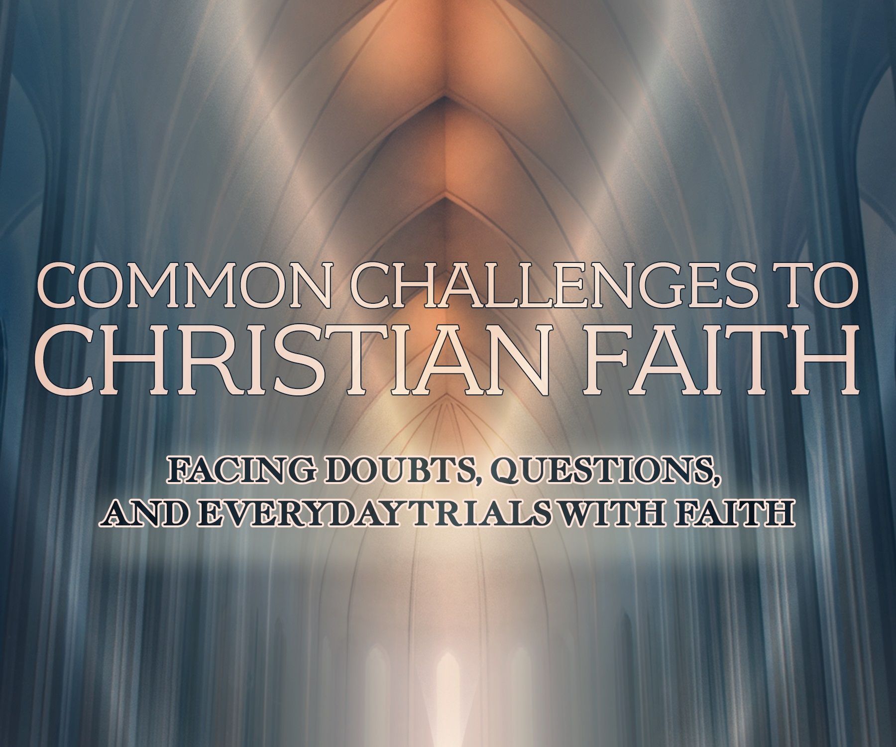 True faith confronts the challenge
